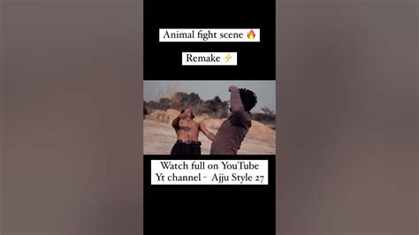 Animal best fight scene🔥 watch full in my account #animalmovie #animal #ajju_style #shorts # ...