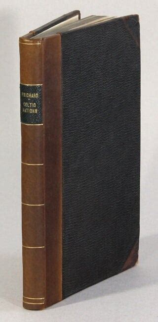 The eastern origin of the celtic nations proved by a comparison of ...