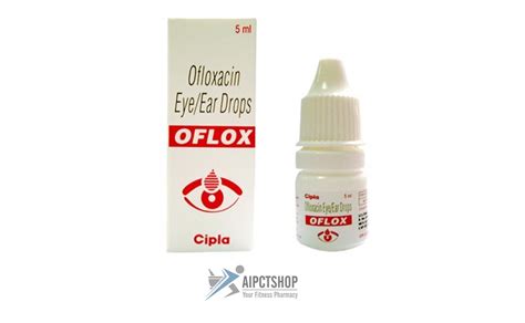 Buy Oflox (Ofloxacin) .3% ear drops online - aipctshop.net