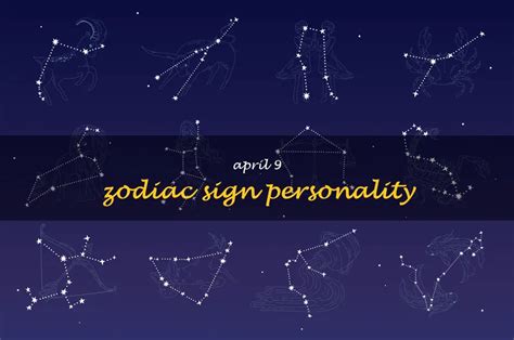 Uncovering The Personality Traits Of The April 9 Zodiac Sign | ShunSpirit