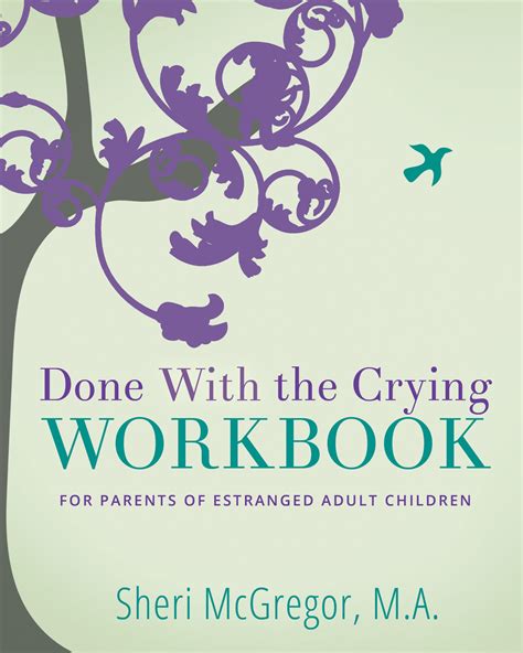 It's finally out! WORKBOOK for parents of estranged adult children ...