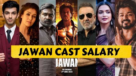 JAWAN Movie Actors Salary || SRK Jawan Cast Fees 2023 - YouTube