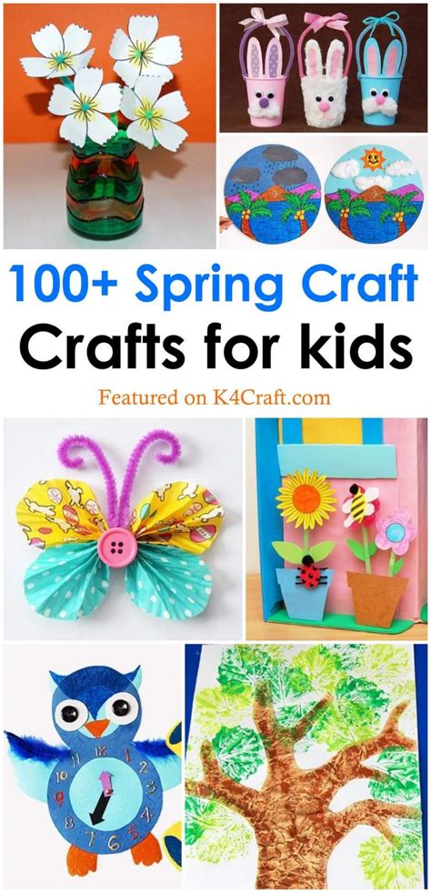 100+ Spring Craft Ideas for Kids with Easy Tutorials - K4 Craft