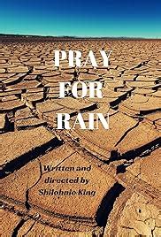 Pray for Rain (2015) - IMDb