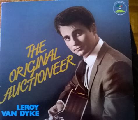 Leroy Van Dyke – The Original Auctioneer (1987, Vinyl) - Discogs