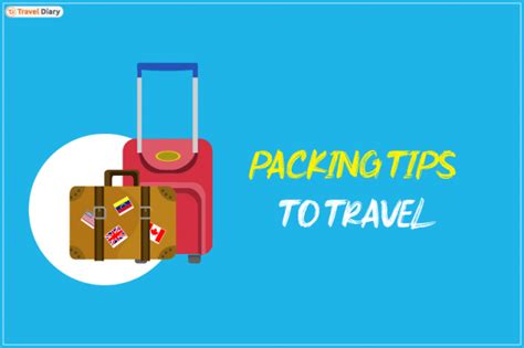 Best Packing Tips to Travel with Ease