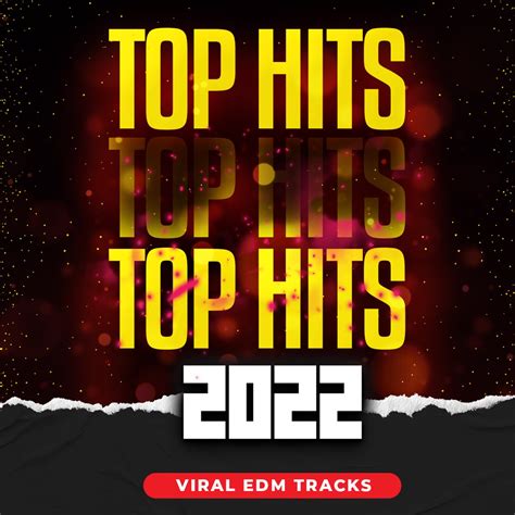 ‎Top Hits 2022 - Viral EDM Tracks by La Mejor Música Electrónica on ...