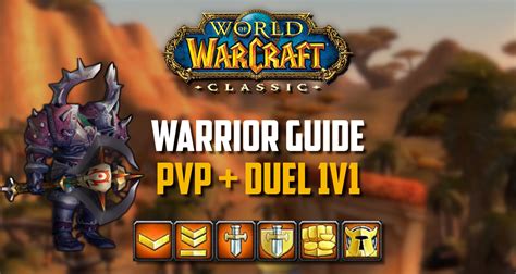 WoW Classic - Warrior PvP Guide - Specs, Duel, BG, Gear