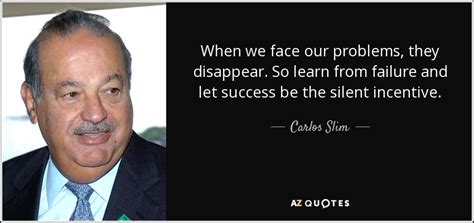 TOP 25 QUOTES BY CARLOS SLIM | A-Z Quotes