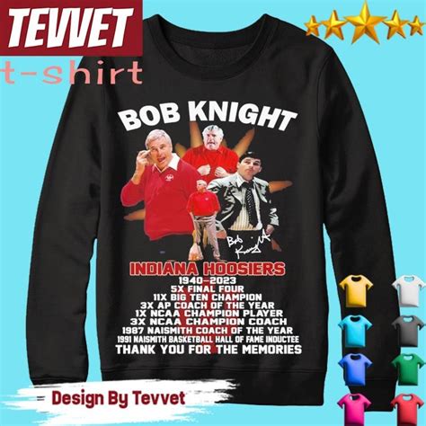 Bob Knight Indiana Hoosiers 1940 – 2023 Thank You For The Memories T ...