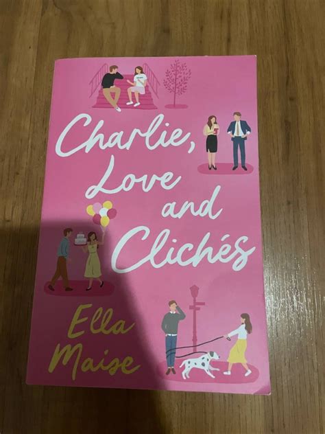 Charlie Love and Cliches by Ella Maise on Carousell