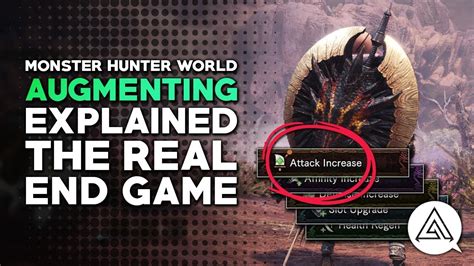 Monster Hunter World | Augmenting Explained - The Real End Game - YouTube