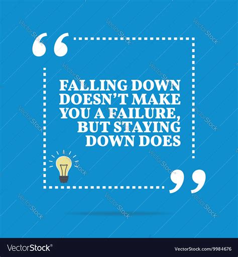 Motivational Quotes About Falling Down - Judy Sabine