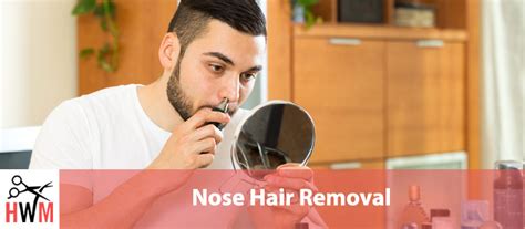 Nose Hair Removal - Best and Most Effective Options Without Pain - Hair World Magazine