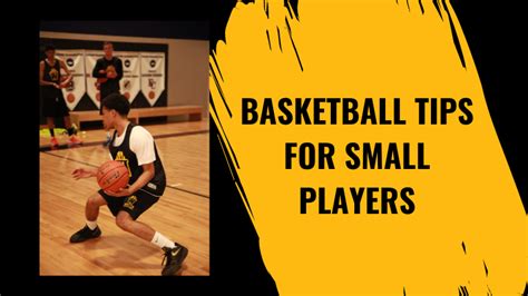 Basketball Tips for Small Players - Watts Basketball