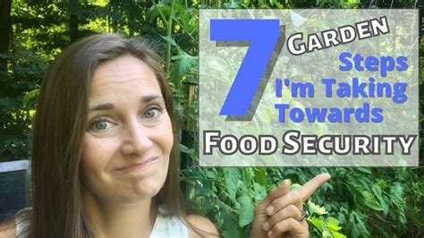 Food Security in the Garden - 7 Steps I'm Taking Today | Garden steps, Food security, Succession ...