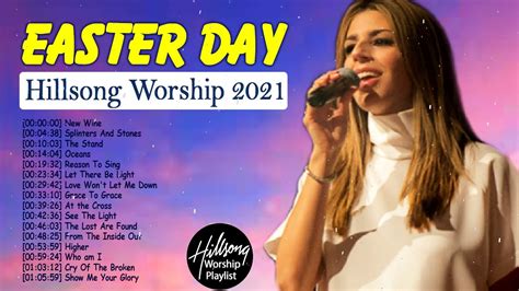 Easter Day 🙏 HILLSONG WORSHIP Songs Playlist 2021 🙏 HILLSONG Praise ...