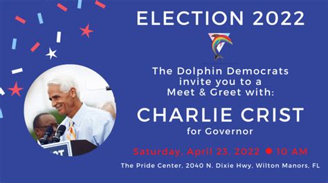 Meet & Greet: Charlie Crist for Governor - Dolphin Democrats