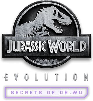 Jurassic World Evolution - Secrets of Dr. Wu - Jurassic World Evolution