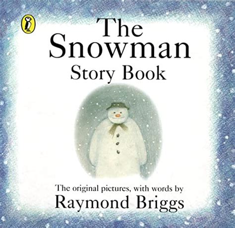 The Snowman: Story Book - Briggs, Raymond: 9780141336800 - AbeBooks