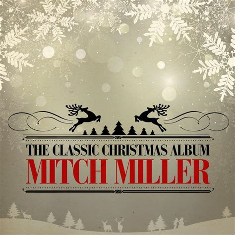 Mitch Miller - The Classic Christmas Album | iHeart