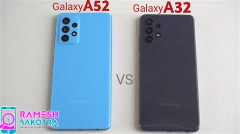 Samsung Galaxy A52 vs Galaxy A32 SpeedTest and Camera Comparison - YouTube