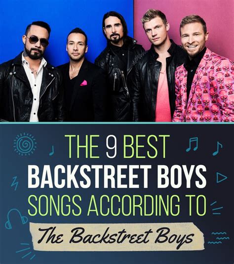 The 9 Best Backstreet Boys Songs According To The Backstreet Boys | Backstreet boys songs ...