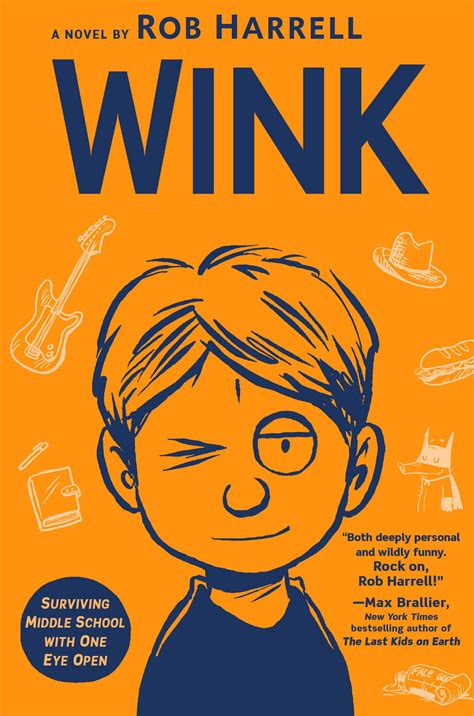 cat eyes & skinny jeans: BOOK REVIEW: Wink by Rob Harrell