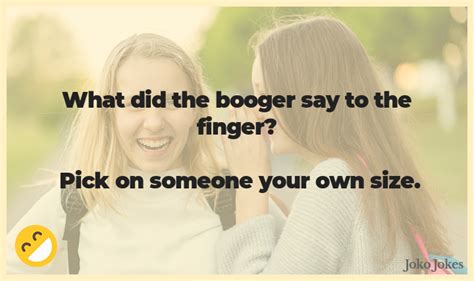 31+ Booger Jokes And Funny Puns - JokoJokes