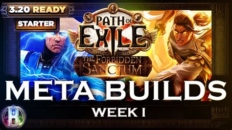 PoE 3.20 - META BUILDS - WEEK 1 - Path of Exile - PoE Builds - The Forbidden Sanctum - YouTube