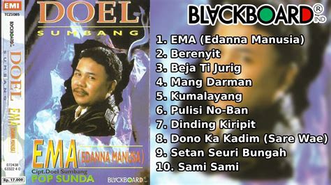 Doel Sumbang - EMA (Edanna Manusia) Full Album | Blackboard Indonesia ...