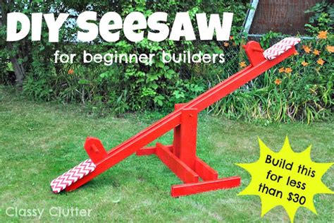 DIY Kids Seesaw for under $30 - Classy Clutter