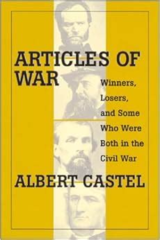 Articles of War: Winners, Losers, (and Some Who Were Both) During the ...