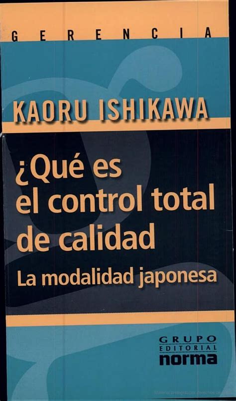 Qué es el control total de calidad?: la modalidad japonesa - Kaoru Ishikawa - Google Libros ...