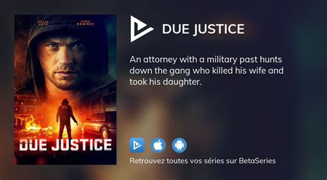 Regarder Due Justice streaming