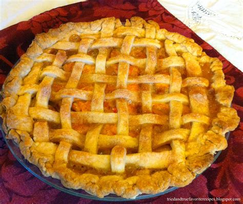 Tried and True Favorite Recipes: Peach Pie with lattice top crust