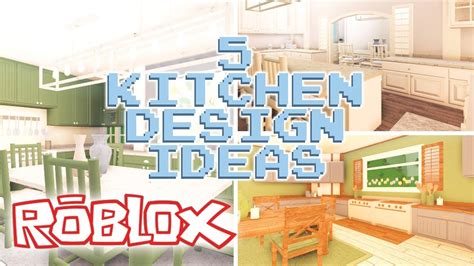 5 KITCHEN DESIGN IDEAS | Welcome to Bloxburg - YouTube