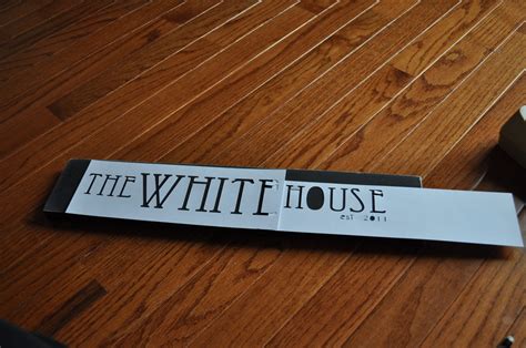 made: White House Sign {Tutorial}