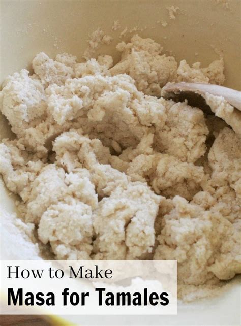 How to Make Masa for Tamales + VIDEO