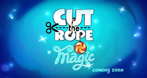 Cut the Rope: Magic Release Date Confirmed, New Trailer Released ...