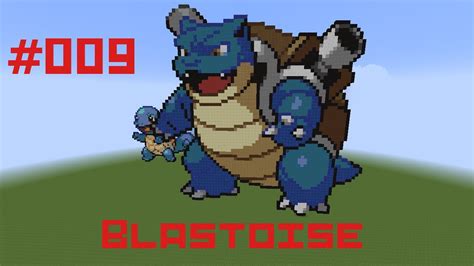 #009 Blastoise - Pixel Art - Minecraft - YouTube