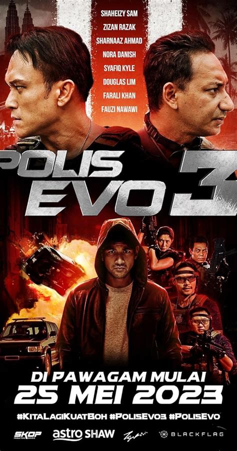 Polis Evo 3 (2023) - Full Cast & Crew - IMDb