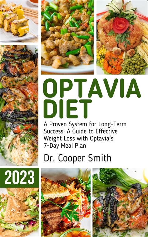 Optavia Diet: A Proven System for Long-Term Success: A Guide to Effective Weight Loss with ...