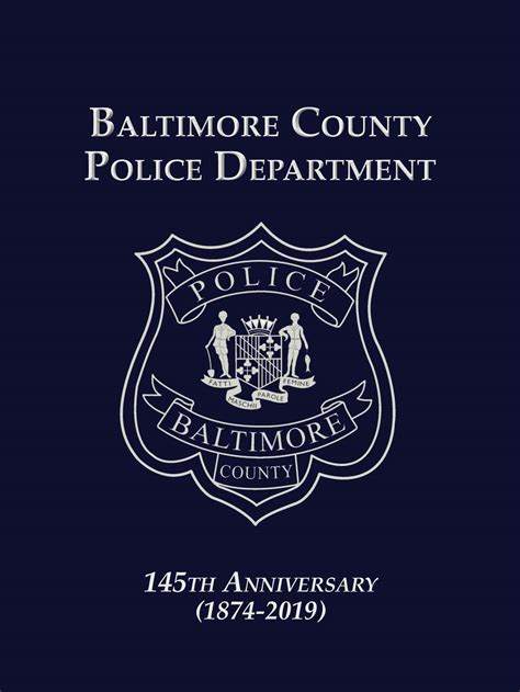 Baltimore County Maryland Police Department 145th Anniversary Yearbook ...