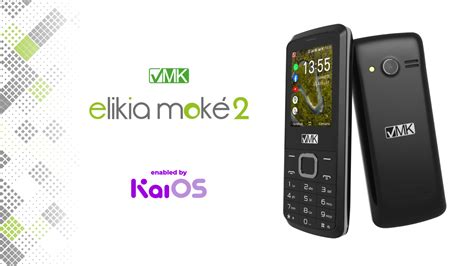 Introducting Elikia Moké 2, VMK's New Phone - KaiOS