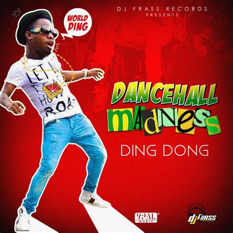 Ding Dong - Dancehall Madness – MzansiReggae