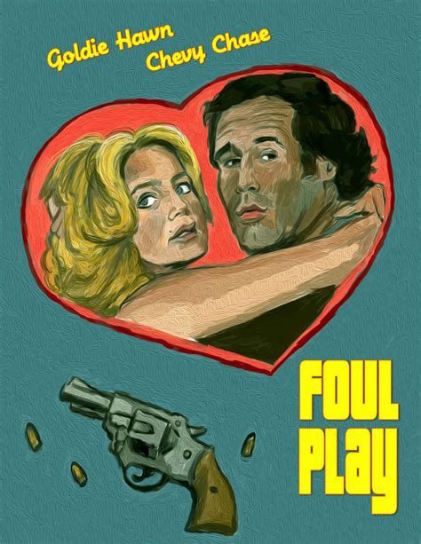 Foul Play (1978) by AdrockHoward on DeviantArt