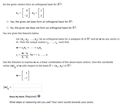 Solved Do the given vectors form an orthogonal basis for R2? | Chegg.com