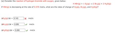 Solved (a) Consider the reaction of hydrogen bromide with | Chegg.com