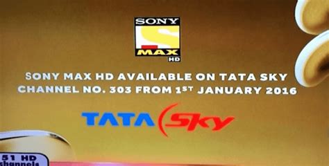 Sony Max HD to be available on TataSky from 1st January 2016